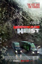 Watch The Hurricane Heist Wootly