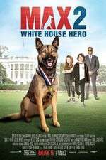 Watch Max 2: White House Hero Wootly