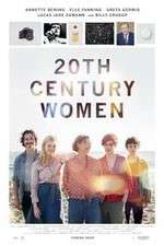 Watch 20th Century Women Wootly