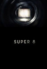 Watch Super 8 Wootly