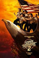 Watch Super Troopers 2 Wootly