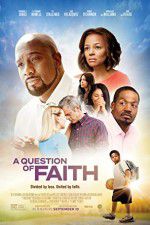 Watch A Question of Faith Wootly