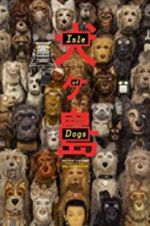 Watch Isle of Dogs Wootly