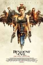 Watch Resident Evil: The Final Chapter Wootly