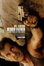 Watch Blood Father Wootly