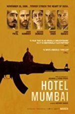 Watch Hotel Mumbai Wootly