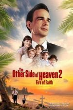 Watch The Other Side of Heaven 2: Fire of Faith Wootly