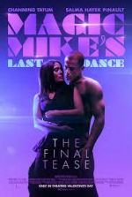 Magic Mike's Last Dance wootly