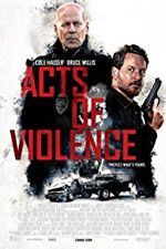 Watch Acts of Violence Wootly