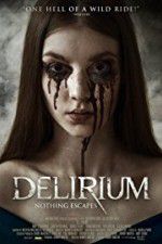 Watch Delirium Wootly