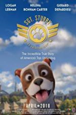 Watch Sgt. Stubby: An American Hero Wootly