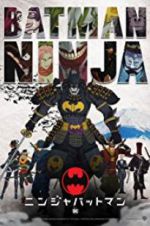 Watch Batman Ninja Wootly