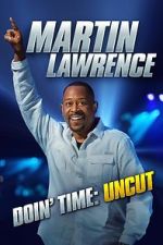 Watch Martin Lawrence: Doin' Time Wootly