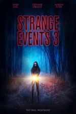 Watch Strange Events 3 Wootly