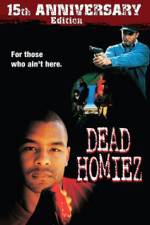 Watch Dead Homiez Wootly