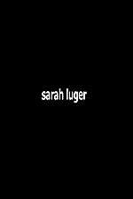 Watch Sarah Luger Wootly