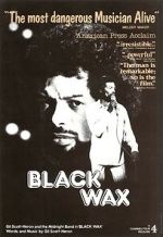 Watch Black Wax Wootly