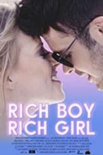 Watch Rich Boy, Rich Girl Wootly