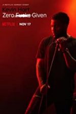 Watch Kevin Hart: Zero F**ks Given Wootly