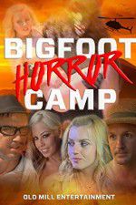 Watch Bigfoot Horror Camp Wootly