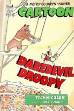 Watch Daredevil Droopy (Short 1951) Wootly