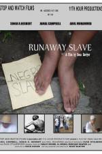 Watch Runaway Slave Wootly