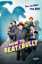 Watch How to Beat a Bully Wootly