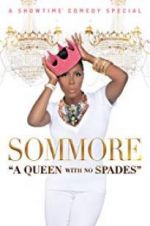 Watch Sommore: A Queen with No Spades Wootly