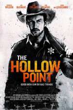 Watch The Hollow Point Wootly