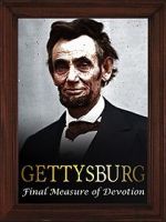 Watch Gettysburg: The Final Measure of Devotion Wootly