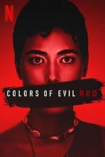 Watch Colors of Evil: Red Wootly