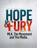 Watch Hope & Fury: MLK, the Movement and the Media Wootly