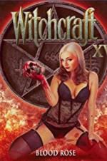 Watch Witchcraft 15: Blood Rose Wootly