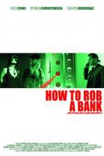 Watch How to Rob a Bank Wootly