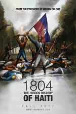 Watch 1804: The Hidden History of Haiti Wootly