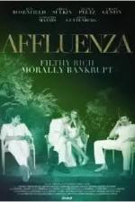 Watch Affluenza Wootly