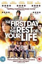 Watch The First Day of the Rest of Your Life Wootly