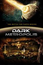 Watch Dark Metropolis Wootly