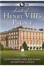 Watch Secrets of Henry VIII's Palace - Hampton Court Wootly