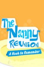 Watch The Nanny Reunion: A Nosh to Remember Wootly