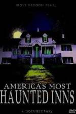 Watch Americas Most Haunted Inns Wootly