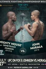 Watch UFC On FOX 8 Johnson vs Moraga Wootly