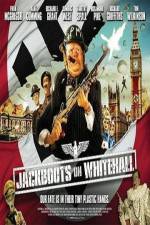 Watch Jackboots on Whitehall Wootly