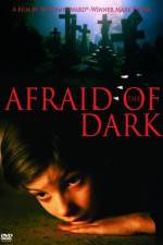 Watch Afraid of the Dark Wootly