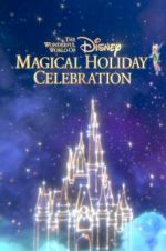 Watch The Wonderful World of Disney: Magical Holiday Celebration Wootly