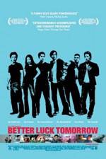 Watch Better Luck Tomorrow Wootly