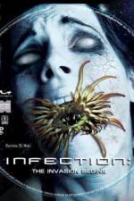 Watch Infection The Invasion Begins Wootly