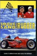 Watch Smoke, Sand & Rubber Wootly