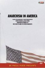 Watch Anarchism in America Wootly