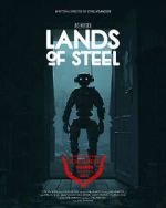 Watch Lands of Steel (Short 2023) Wootly